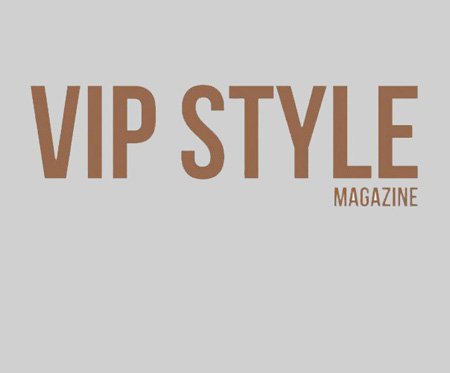 Press And Media Recognition - VIP Style magazine